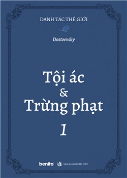 Danh tác thế giới: Tội ác và trừng phạt 1