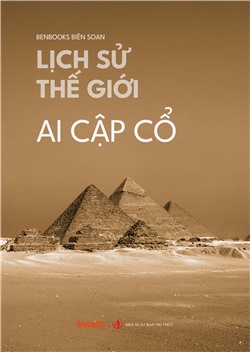 Lịch sử thế giới: Ai Cập cổ