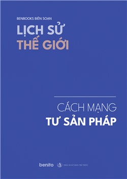 Lịch sử thế giới: Cách mạng tư sản Pháp (Audio)