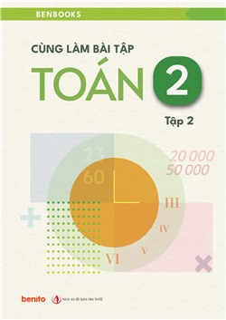 Cùng làm bài tập toán 2 tập 2