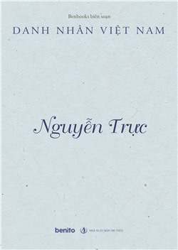 Danh nhân Việt Nam: Nguyễn Trực