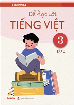 [Sách tương tác] Để học tốt Tiếng việt 3 tập 1