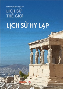 Lịch sử thế giới: Lịch sử Hy Lạp 