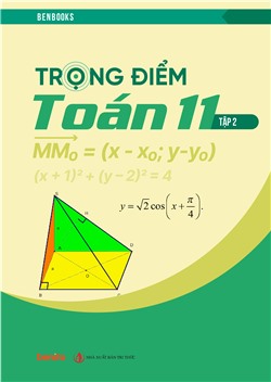 Trọng điểm Toán lớp 11 tập 2
