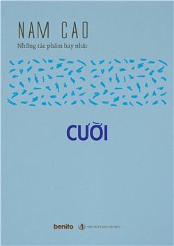 Nam Cao - Những tác phẩm hay nhất: Cười