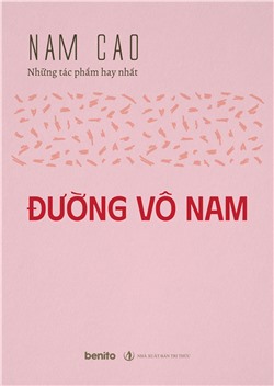 Nam Cao - Những tác phẩm hay nhất: Đường vô Nam