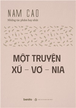 Nam Cao - Những tác phẩm hay nhất: Một truyện xú - vơ - nia