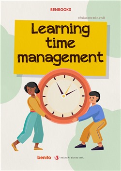 Kỹ năng cho bé 2-6 tuổi: Learning time management