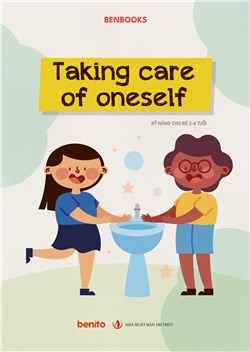 Kỹ năng cho bé 2-6 tuổi: Taking care of oneself