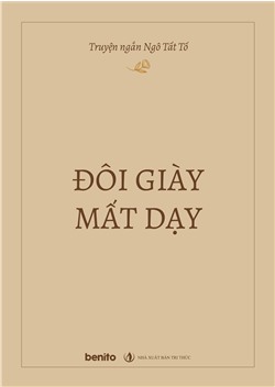 Truyện ngắn Ngô Tất Tố: Đôi giày mất dạy