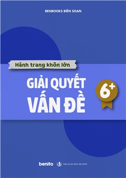 Hành trang khôn lớn: Giải quyết vấn đề 6+ (Audio)