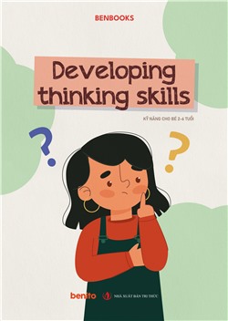 Kỹ năng cho bé 2-6 tuổi: Developing thinking skills