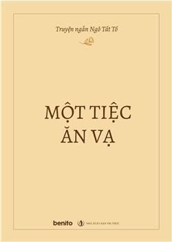 Truyện ngắn Ngô Tất Tố: Một tiệc ăn vạ