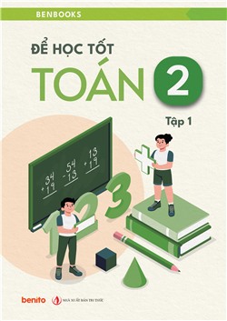 Để học tốt Toán 2 tập 1