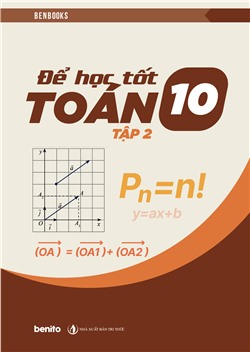 Để học tốt Toán 10 tập 2