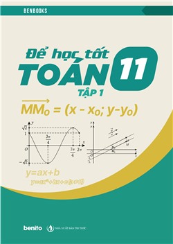 Để học tốt Toán 11 tập 1