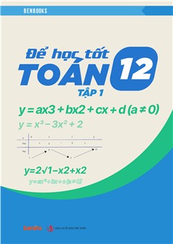Để học tốt Toán 12 tập 1