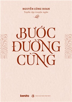 Tuyển tập truyện ngắn Nguyễn Công Hoan: Bước đường cùng