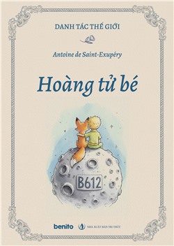 Danh tác thế giới: Hoàng tử bé