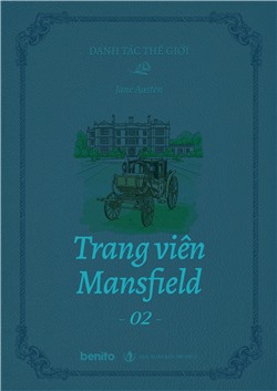 Danh tác thế giới: Trang viên Mansfield 2