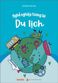 Nghề nghiệp tương lai: Du lịch (Audio)