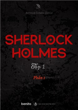 Sherlock Holmes - tập 1 - Phần 1