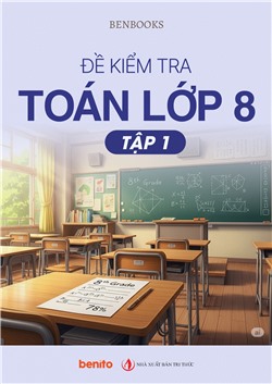 Đề kiểm tra Toán lớp 8 tập 1