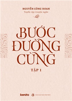 Tuyển tập truyện ngắn Nguyễn Công Hoan: Bước đường cùng Tập 1 (Audio)