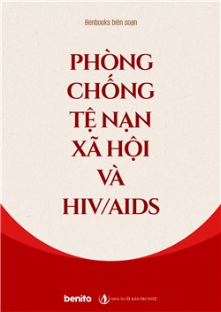 Phòng chống tệ nạn xã hội và HIV/AIDS