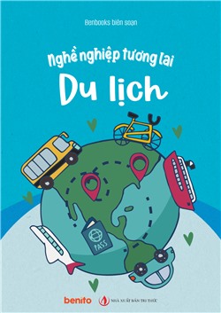 Nghề nghiệp tương lai: Du lịch